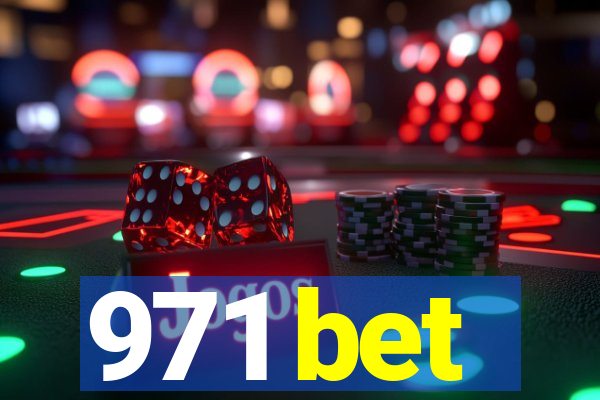 971 bet